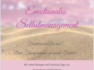 Buch "Emotionales Selbstmanagement" - Erklärungen und Übungen (e-Book)